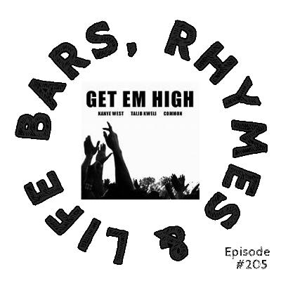 205 - Kanye West - Get em High