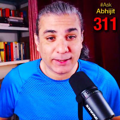 #AskAbhijit 311: Putin, Modi, G2, IndiGo, Dictatorships, LLMs, IMF, EU, Fishing, Nukes, Hinduism, EU