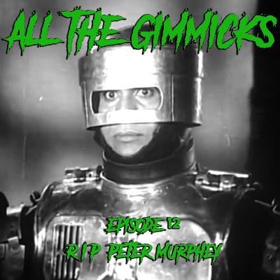 12: R.I.P. Peter Murphey