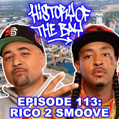 Sac to the Bay: Rico 2 Smoove