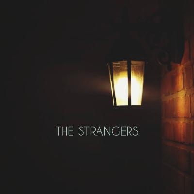 THE STRANGERS - Everything Everywhere Strange At Once