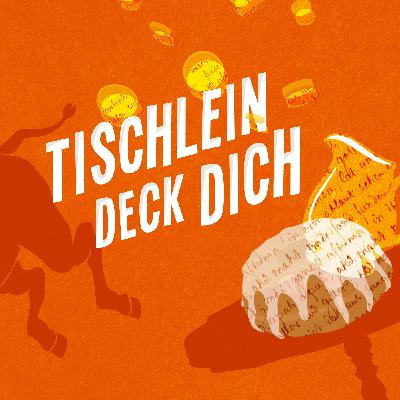 Das Märchen der Brüder Grimm 13: Tischlein deck dich
