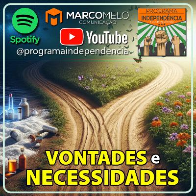 Vontades e Necessidades