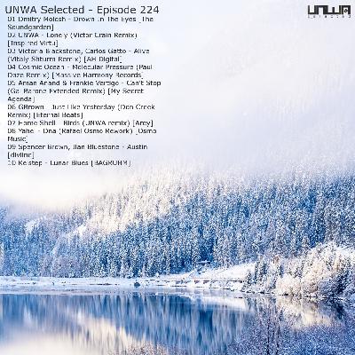 UNWA Selected - Episode 224 UNWA Selected - Episode 224