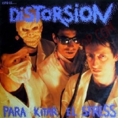 DISTORSION - Esto es para kitar el stress. 1991