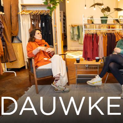 #12 Dauwke Van den Eynden – Over bewust en duurzaam ondernemen in de modewereld #12 Dauwke Van den Eynden – Over bewust en duurzaam ondernemen in de modewereld
