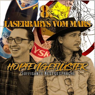 8. Laserbabys vom Mars