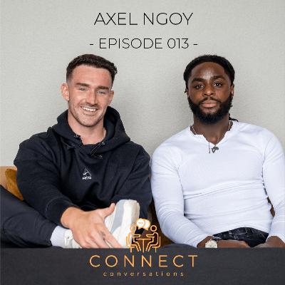 #013 - Axel Ngoy