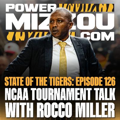 State of the Tigers Episode 126 with Rocco Miller