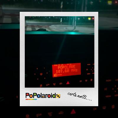 PoPolaroid - certe notti... - 24/02/2026