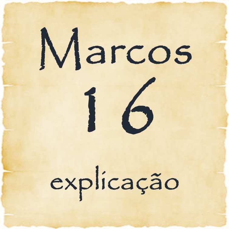 Marcos 16 explicação episode artwork