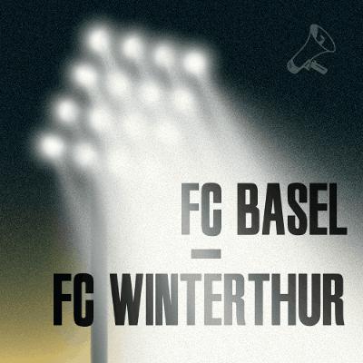 Runde 9: FC Basel - FC Winterthur 3:0 (18.10.2025) Runde 9: FC Basel - FC Winterthur 3:0 (18.10.2025)