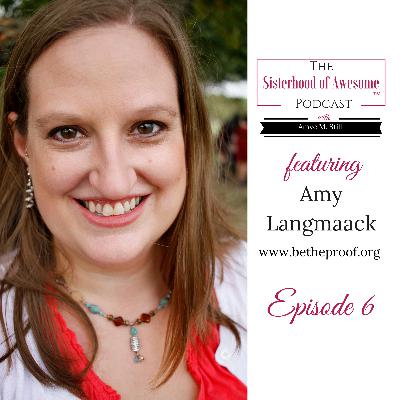 SOA 006 – Amy Langmaack – Be The Proof SOA 006 – Amy Langmaack – Be The Proof