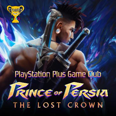 Prince of Persia: The Lost Crown w/ Jordan Vickers and TheGreenGorillaGamer