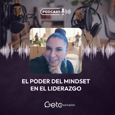 El Poder del mindset en el liderazgo