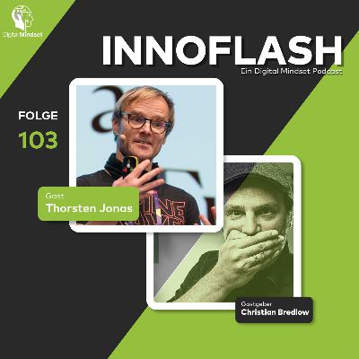Innoflash #103 mit Thorsten Jonas