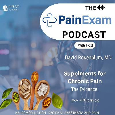 Supplements for Chronic Pain: The Evidence