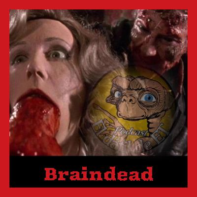 El Dátil de E.T (Tem 3) Especial "Braindead"