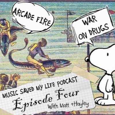 Music Saved My Life - Episode Four