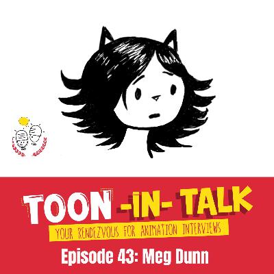 Episode 43: Interview with Meg Dunn
