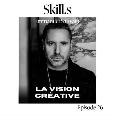 #26 - Emmanuel Sauvage (groupe Evok) : Vision créative, luxe invisible et la fin de l’aventure Evok