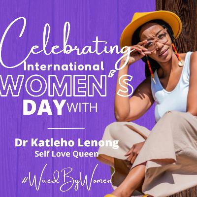 #LeaderOfThePack EP2: Celebrating International Women's Day 2022 w/ Dr K Lenong