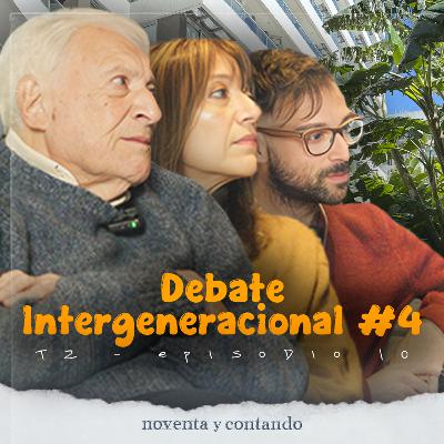 Debate Intergeneracional #4: La amistad a través del tiempo