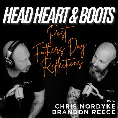 Ep 175 - "Post Father's Day Reflections" Ep 175 - "Post Father's Day Reflections"