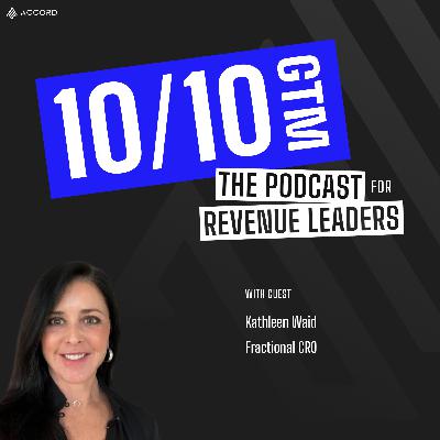 Clear Incentives and Accountability with Kathleen Waid, Fractional CRO