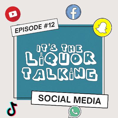 Episode #12: Social Media