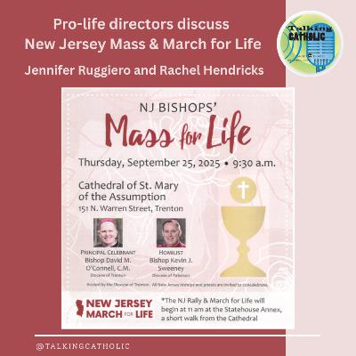 Pro-life directors discuss New Jersey Mass & March for Life Pro-life directors discuss New Jersey Mass & March for Life
