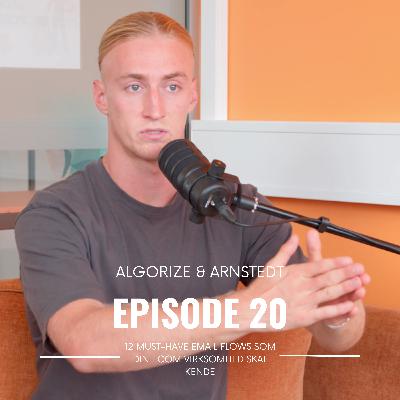 Episode 20: 12 must-have email flows som din ecom virksomhed SKAL kende