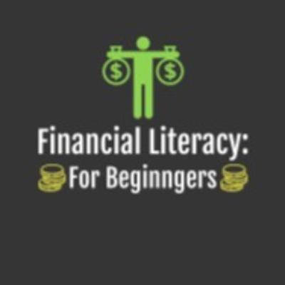Financial Literacy For Beginners: Ep 1 Budgeting Financial Literacy For Beginners: Ep 1 Budgeting