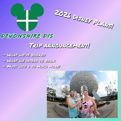 2026 Disney Trip Announcement! | What We've Booked, What We've Planned, Must Do's! 2026 Disney Trip Announcement! | What We've Booked, What We've Planned, Must Do's!