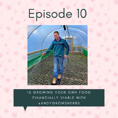 Is growing your own food financially viable with @andygrowsherbs