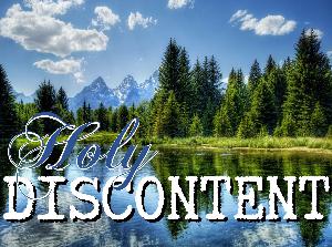 Holy Discontent - Audio