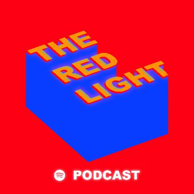 RED LIGHT PODCAST SS3 EP1 WE ARE BACK !