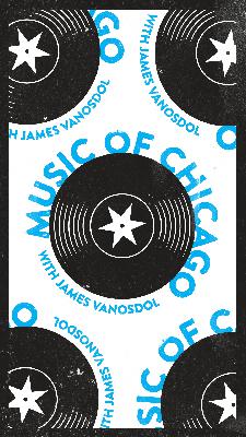 Music of Chicago (Episode 12) - 11/19/21 Music of Chicago (Episode 12) - 11/19/21