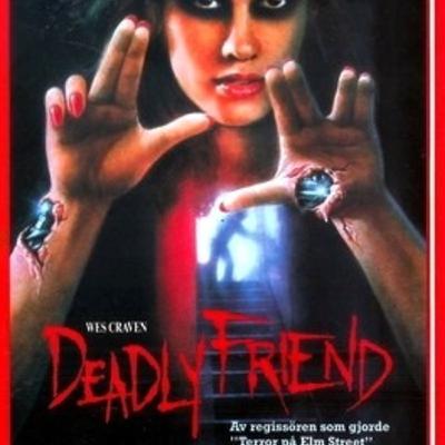 Ep. 60- Deadly Friend