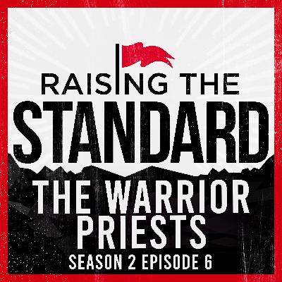 The Warrior Priests