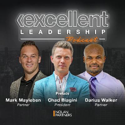 Chad Biagini (President, Excel Search & Advisory) with Co-Hosts Mark Mayleben (Partner, Excel Search & Advisory), and Darius Walker (Partner, Excel Search & Advisory) - PRELUDE