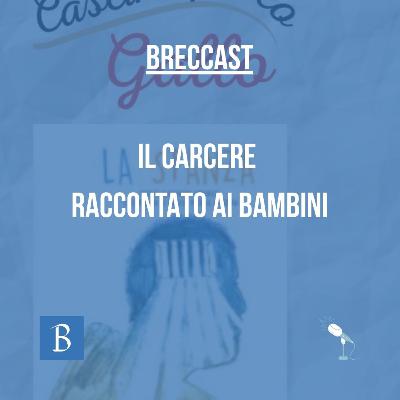 Il carcere raccontato ai bambini