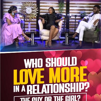 Who should love more? Chronicles of a Single Christian Sister (COASCS) with Violet Anierobi S02 E06 Who should love more? Chronicles of a Single Christian Sister (COASCS) with Violet Anierobi S02 E06