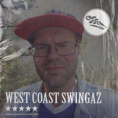 Ossom Sessions // 19.09.2025 // by West Coast Swingaz