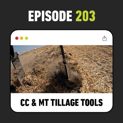 Ep. 203 - The New John Deere CC and MT Tillage Tools