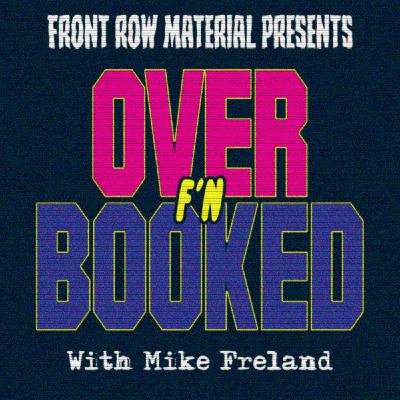 91: FRM Presents: Overbooked - Hardcore History: Chapter 7