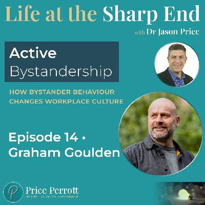 14 • Active bystandership - how bystander behaviour changes workplace culture