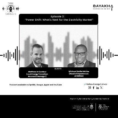 S2 Episode 3 : What’s next for the South African Electricity Market