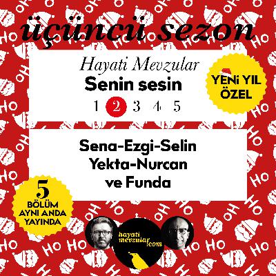 Hayati Mevzular Senin Sesin - II Hayati Mevzular Senin Sesin - II