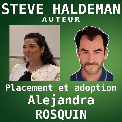 Parcours d'une enfant placée et adoptée, autrice d'un livre témoignage : Alejandra Rosquin
